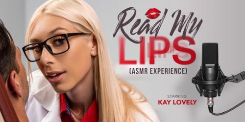 Kay Lovely - Read My Lips - ASMR Experience (15.03.2024/VR Conk/3D/VR/UltraHD 2K/1920p) 