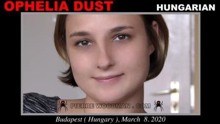 Ophelia Dust - CASTING * Updated * (2021/WoodmanCastingX/FullHD/1080p)