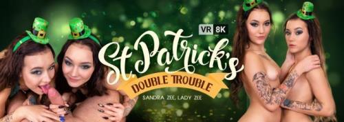 Lady Zee, Sandra Zee - St. Patrick's Double Trouble (25.03.2021/VRBangers.com/3D/VR/UltraHD 2K/1920p) 