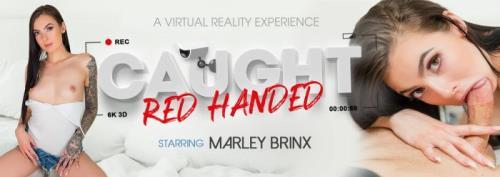 Marley Brinx - Caught Red Handed (24.04.2021/VRBangers.com/3D/VR/UltraHD 2K/2048p) 