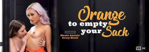 Avery Black, Nicole Auclair - Orange To Empty Your Sack (29.09.2021/VRBangers.com/3D/VR/UltraHD 4K/3840p) 