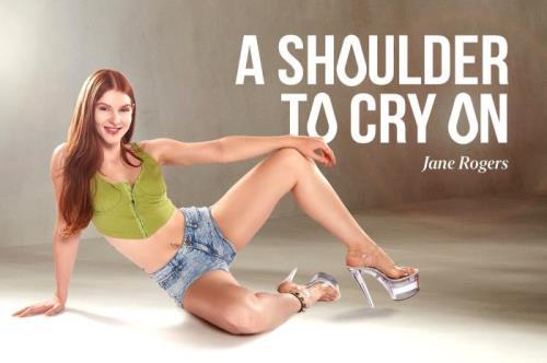 Jane Rogers - A Shoulder To Cry On (05.10.2021/BaDoinkVR.com/3D/VR/UltraHD 4K/2700p) 