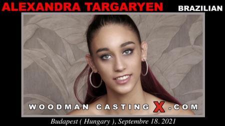 Alexandra Targaryen - Casting Hard  Updated (2021/WoodmanCastingX/FullHD/1080p) 