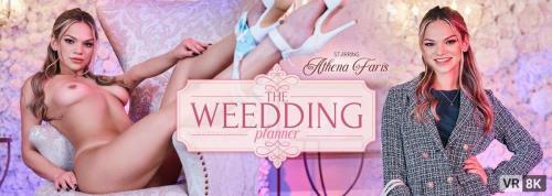 Athena Faris - The Wedding Planner (15.01.2022/VRBangers.com/3D/VR/UltraHD 4K/3840p) 