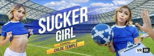 Chloe Temple - Sucker Girl (11.02.2022/VRBangers.com/3D/VR/UltraHD 4K/3840p) 