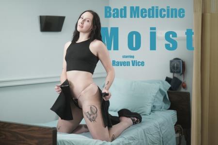 Raven Vice - Bad Medicine - Moist (2022/SD/480p)
