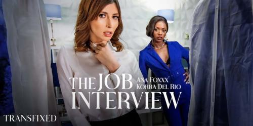 Ana Foxxx, Korra Del Rio - The Job Interview (25.02.2022/Transfixed.com, AdultTime.com/Transsexual/SD/544p) 
