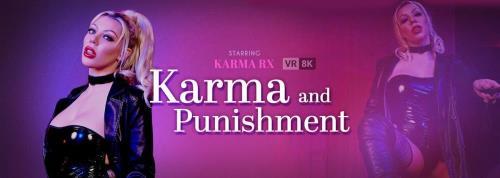 Karma Rx - Karma and Punishment (26.04.2022/VRBangers.com/3D/VR/UltraHD 4K/3072p) 