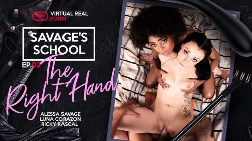 Alessa Savage, Luna Corazon - Savage's School: The Right Hand - ep. 02 (18.10.2022/VirtualRealPorn.com/3D/VR/UltraHD 4K/2700p) 