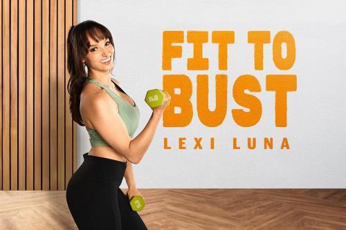 Lexi Luna - Fit To Bust (10.11.2022/BaDoinkVR.com/3D/VR/UltraHD 4K/3584p) 