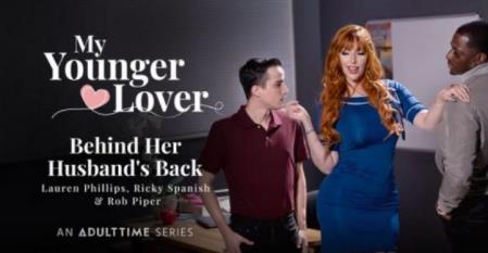 Lauren Phillips, Ricky Spanish, Rob Piper - Behind Her Husband's Back (2022/FullHD/1080p) 