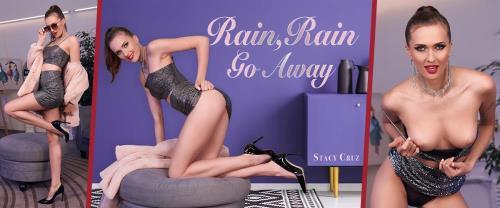 Stacy Cruz - Rain, Rain, Go, Away (09.01.2023/BaDoinkVR.com/3D/VR/UltraHD 4K/2700p) 