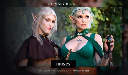 Kenzie Taylor, Izzy Wilde - MUSES: Izzy Wilde (22.02.2023/Transfixed.com, AdultTime.com/Transsexual/SD/544p)