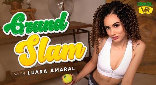 Luara Amaral - Grand Slam (06.05.2023/BrasilVR.com/3D/VR/UltraHD 4K/3456p)