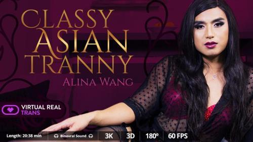 Alina Wang - Classy Asian tranny (11.06.2023/VirtualRealTrans.com/3D/VR/UltraHD 2K/1600p) 