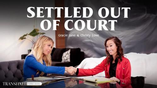 Christy Love, Gracie Jane - Settled Out Of Court (03.08.2023/Transfixed.com, AdultTime.com/Transsexual/FullHD/1080p) 