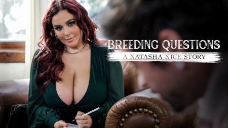 Natasha Nice - Breeding Questions: A Natasha Nice Story (2023/SD/544p) 