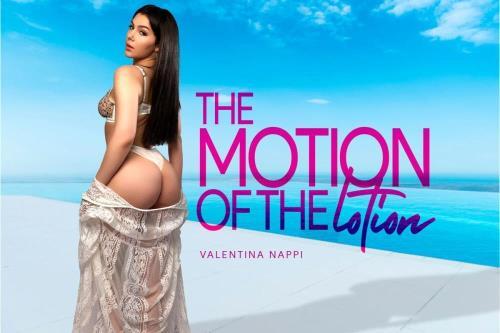 Valentina Nappi - The Motion of the Lotion (01.09.2023/BaDoinkVR.com/3D/VR/UltraHD 2K/2048p) 