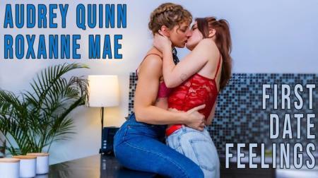 Audrey Quinn, Roxanne Mae - First Date Feelings (2023/FullHD/1080p) 