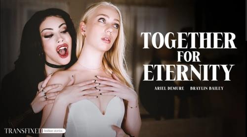 Braylin Bailey, Ariel Demure - Together For Eternity (27.10.2023/Transfixed.com, AdultTime.com/Transsexual/FullHD/1080p) 