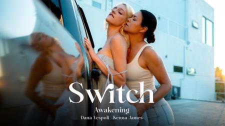 Dana Vespoli, Kenna James - Switch: Awakening (2023/FullHD/1080p) 