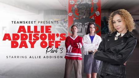 Allie Addison, Eden West, Serena Hill - Allie Addison's Day Off - Part 3 (2023/FullHD/1080p) 