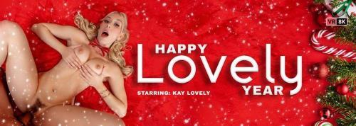 Kay Lovely - Happy Lovely Year (09.01.2024/VRBangers.com/3D/VR/UltraHD 2K/1920p) 