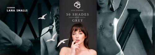 Lana Smalls - XXX Parody: 50 Shades Of Grey (10.05.2024/VRSpy.com/3D/VR/UltraHD 2K/1920p) 