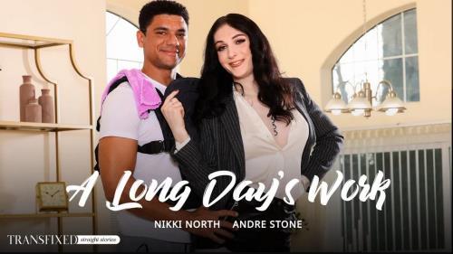 Nikki North, Andre Stone - A Long Day's Work (17.06.2024/Transfixed.com, AdultTime.com/Transsexual/FullHD/1080p) 