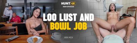 Ara Mix - Loo Lust And Bowl Job (2024/FullHD/1080p) 