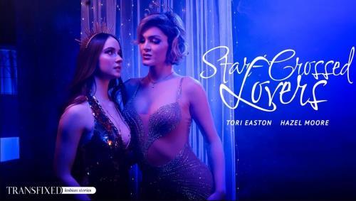 Tori Easton, Hazel Moore - Star-Crossed Lovers (28.06.2024/AdultTime.com/Transsexual/UltraHD 4K/2160p) 