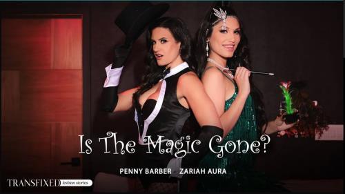 Penny Barber, Zariah Aura - Is The Magic Gone? (11.07.2024/Transfixed.com, AdultTime.com/Transsexual/SD/544p) 