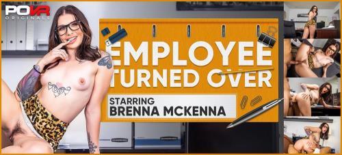 Brenna McKenna - Employee Turned Over (17.07.2024/POVR Originals, POVR.com/3D/VR/UltraHD 4K/3600p) 