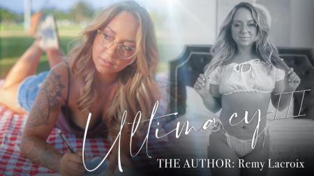 Remy LaCroix - The Author - Ultimacy III (2024/UltraHD 4K/2160p) 