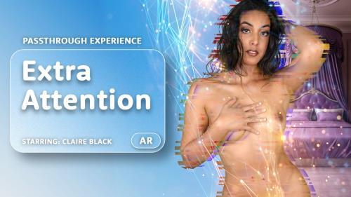 Claire Black - Extra Attention [Passthrough] (15.09.2024/AR Porn, VRPorn.com/3D/VR/UltraHD 4K/4000p) 