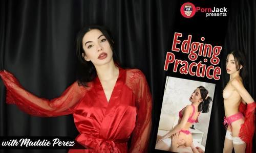 Maddie Perez - Edging Practice (25.09.2024/VRPornJack, SLR/3D/VR/UltraHD 4K/4096p) 