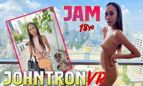 Jam - 18yo Thai Top Model Seduced Into Her First Porn (03.10.2024/JohnTron VR, SLR/3D/VR/UltraHD 4K/2880p)