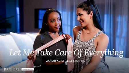 Zariah Aura, Lily Starfire - Let Me Take Care Of Everything (2024/FullHD/1080p) 