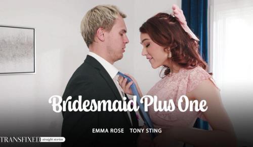 Emma Rose, Tony Sting - Bridesmaid Plus One (14.12.2024/TransFixed.com/Transsexual/FullHD/1080p) 