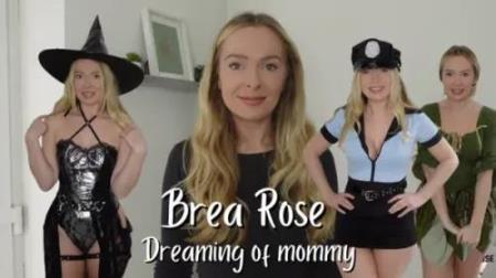 Brea Rose - Dreaming of mommy (2024/FullHD/1080p) 