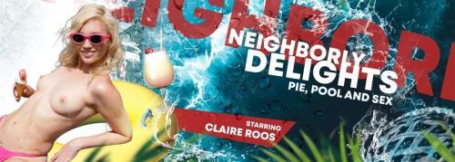 Claire Roos - Neighborly Delights: Pie, Pool and Sex (07.01.2025/VRSpy.com/3D/VR/UltraHD 2K/1920p) 