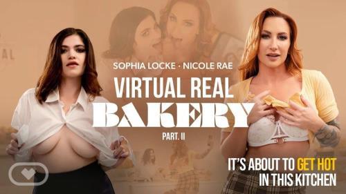 Nicole Rae, Sophia Locke - Virtual Real Bakery Part II (07.01.2025/VirtualRealPorn.com/3D/VR/UltraHD 4K/2160p) 